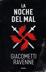 Title: La noche del mal (Trilogía Sol negro 2), Author: Éric Giacometti