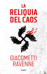 Title: La reliquia del caos (Trilogía Sol negro 3), Author: Éric Giacometti