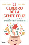 Alternative view 1 of El cerebro de la gente feliz / The Brain of Happy People