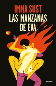 Title: Las manzanas de Eva, Author: Imma Sust