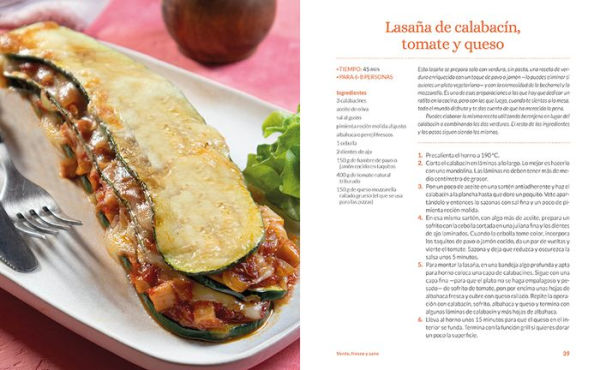 Recetas sencillas para alegrarte la vida / Easy Recipes to Make Your Life Happie r