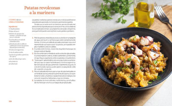 Recetas sencillas para alegrarte la vida / Easy Recipes to Make Your Life Happie r