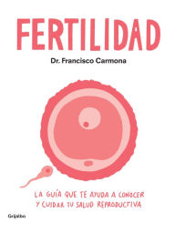 Title: Fertilidad / Fertility, Author: Francisco Carmona