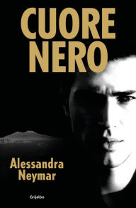 Title: Cuore Nero (Spanish Edition), Author: Alessandra Neymar