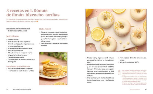 cocina bonito, sano: Mis 88 recetas favoritas para comer rico y más salud able / Beautiful Cooking, Healthy Cooking. My Favorite Recipes to Eat Healt