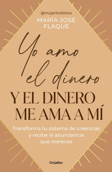 Yo amo el dinero y el dinero me ama a mí / I Love Money, and Money Loves Me