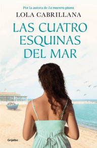 Free full ebooks download Las cuatro esquinas del mar English version 9788425367458