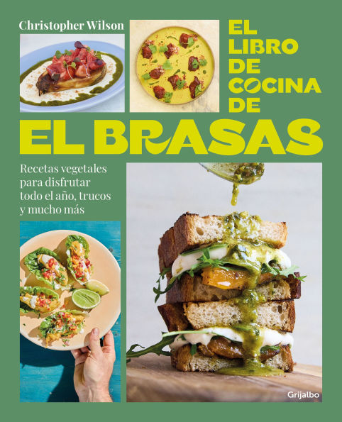 El libro de cocina de El Brasas / El Brasas' Cookbook