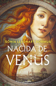 Title: Nacida de venus / Born of Venus, Author: Sónia Lleonart Dormuá