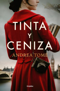 Title: Tinta y ceniza / Ink and Ashes, Author: María Andrea Tomé Yáñez