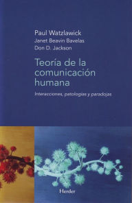 Title: Teoría de la comunicación humana, Author: Paul Watzlawick