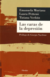 Title: Las caras de la depresion: Abandonar el rol de victima: curarse con la psicoterapia en tiempo breve, Author: Emmanuela Muriana