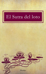 Title: El sutra del loto, Author: Anónimo