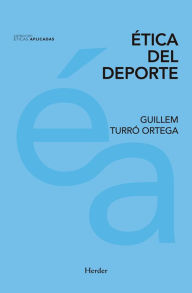 Title: Ética del deporte, Author: Guillem Turró