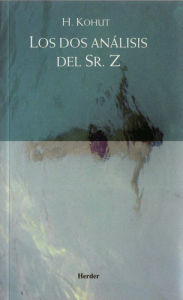 Title: Los dos análisis del Sr. Z, Author: Heinz Kohut