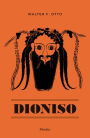 Dioniso: Mito y culto