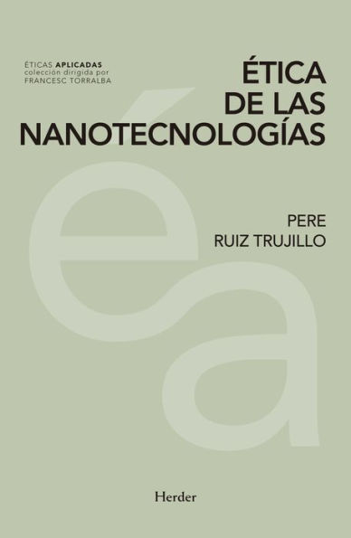 Etica de las nanotecnologías