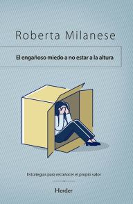 Title: Engañoso miedo a no estar a la altura, El, Author: Roberta Milanese