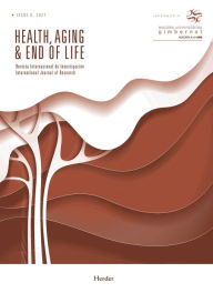 Title: Health, Aging & End of Life. Vol. 6 2021: Revista Internacional de Investigación, Author: A.A.V.V