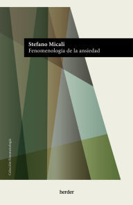 Title: Fenomenología de la ansiedad, Author: Stefano Micali