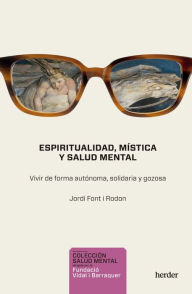 Title: Espiritualidad, mística y salud mental, Author: Jordi Font i Rodon