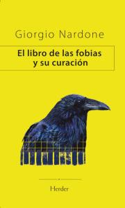 Pdf downloads of books El Libro de las fobias y su curación