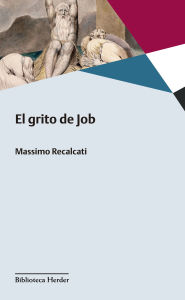 Title: El Grito de Job, Author: Massimo Recalcati