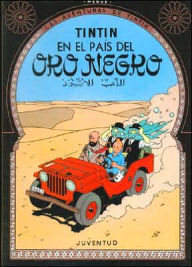 Title: Tintin en el país del Oro Negro (Land of Black Gold), Author: Hergé
