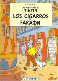 Title: Los cigarros del faraon (The Cigars of the Pharaoh), Author: Hergé