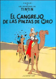 Title: El cangrejo de las pinzas de oro (The Crab with the Golden Claws), Author: Hergé