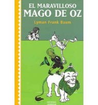 Title: El Maravilloso Mago de Oz, Author: L. Frank Baum