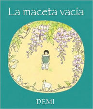 Title: La Maceta Vacia, Author: Demi