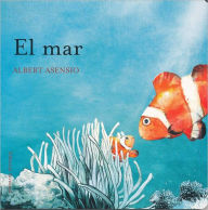 Title: El mar, Author: Albert Asencio