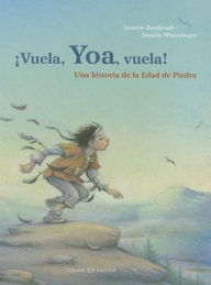 Title: Vuela, yoa, vuela!, Author: Jeanette Randerath