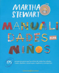 Title: Manualidades Para Ninos, Author: Martha Stewart