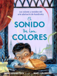 Title: El Sonido De Los Colores, Author: Barb Rosentock