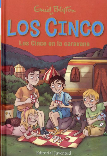 Los cinco en la caravana (Los cinco #5) / Five Go off in a Caravan