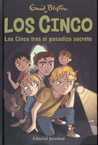 Title: Los cinco tras el pasadizo secreto (Los cinco #15) / Five on a Secret Trail, Author: Enid Blyton