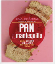 Title: Pan y mantequilla, Author: Erin Mckenna