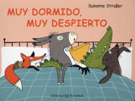 Title: MUY DORMIDO, MUY DESPIERTO, Author: Susanne Straber