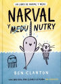 Narval y Nutry (Un libro de Narval y Medu) / Narwhal's Otter Friend