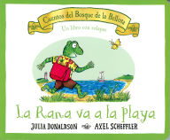 Title: La rana va a la playa, Author: Julia Donaldson