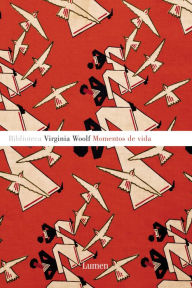 Title: Momentos de vida, Author: Virginia Woolf