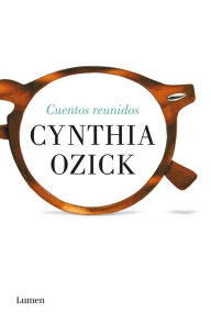 Title: Cuentos reunidos, Author: Cynthia Ozick