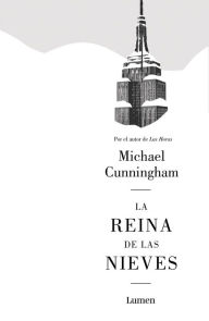 Title: La reina de las nieves, Author: Michael Cunningham