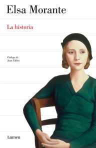 Title: La historia (History), Author: Elsa Morante