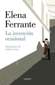 Title: La invención ocasional, Author: Elena Ferrante