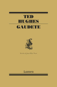 Title: Gaudete, Author: Ted Hughes
