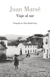 Title: Viaje al sur, Author: Juan Marsé