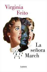 Title: La señora March / Mrs. March, Author: Virginia Feito